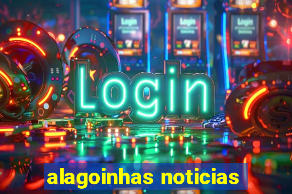 alagoinhas noticias